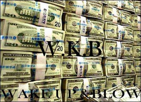 ___----___ Wake UP & BLow ___----___
